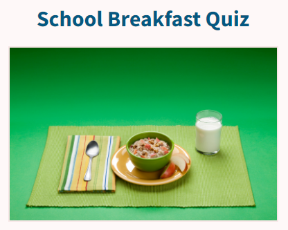 School Breakfast Quiz